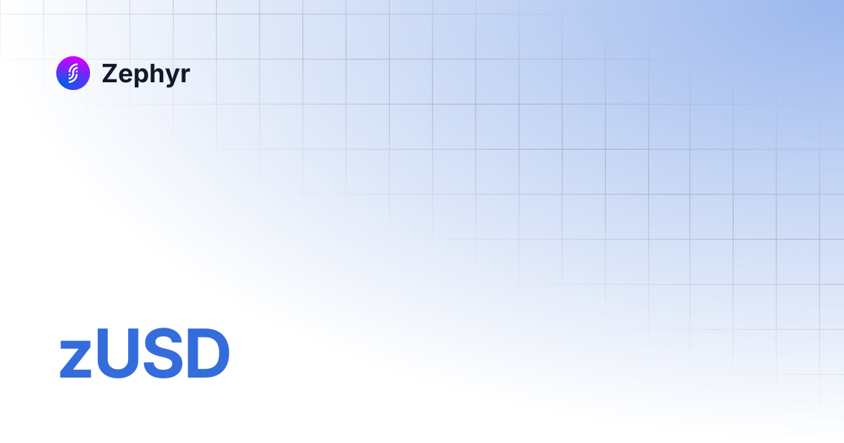 zUSD | Zephyr